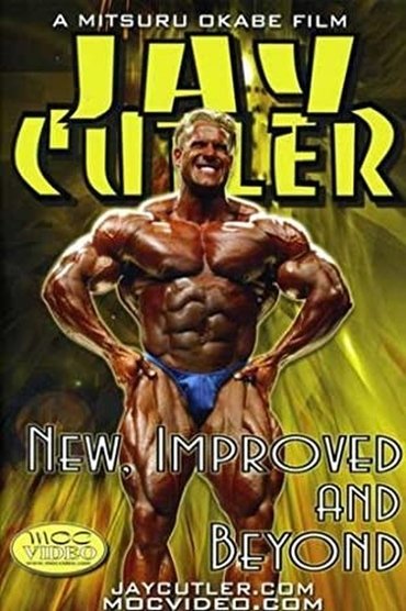 Jay Cutler: New, Improved and Beyond