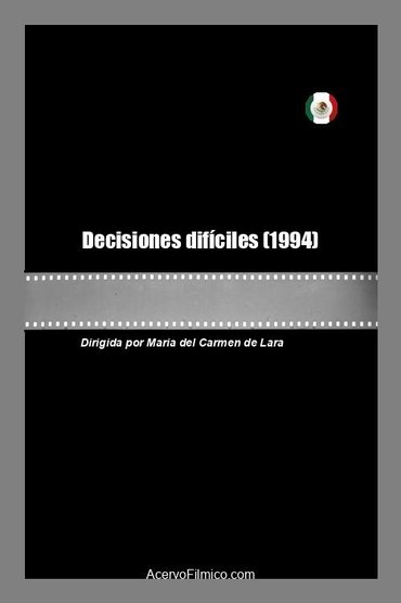 Decisiones difíciles