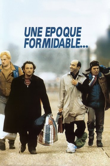 Une époque formidable