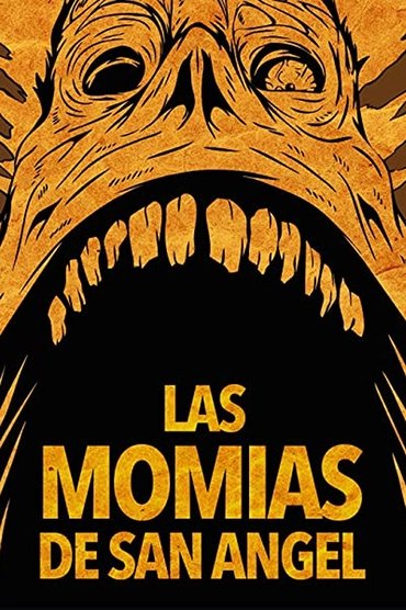 The Mummies of San Angel