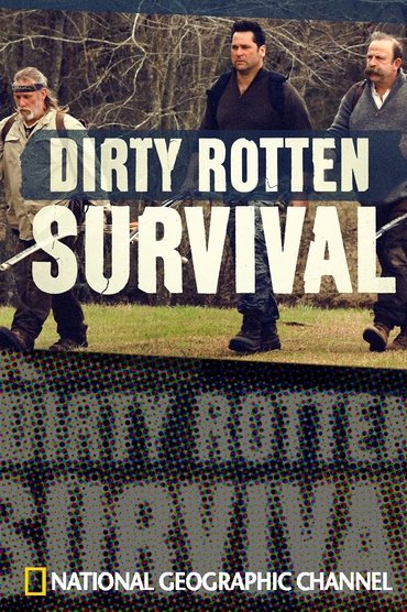 Dirty Rotten Survival