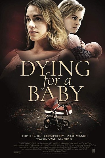 Dying for a Baby (2019)
