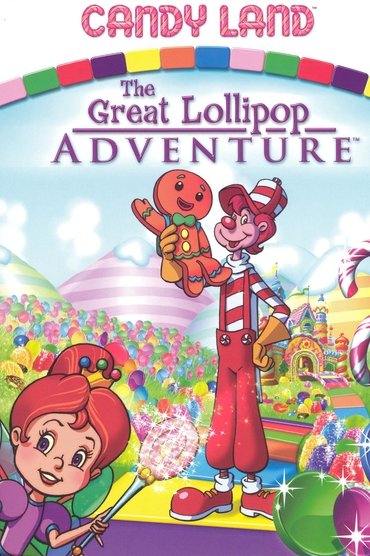 Candy Land: The Great Lollipop Adventure