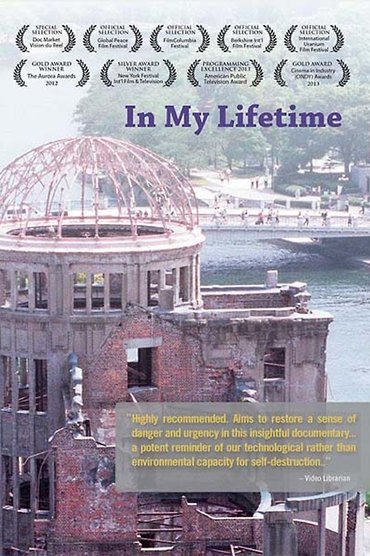 In My Lifetime: A Presentation of the Nuclear World Project
