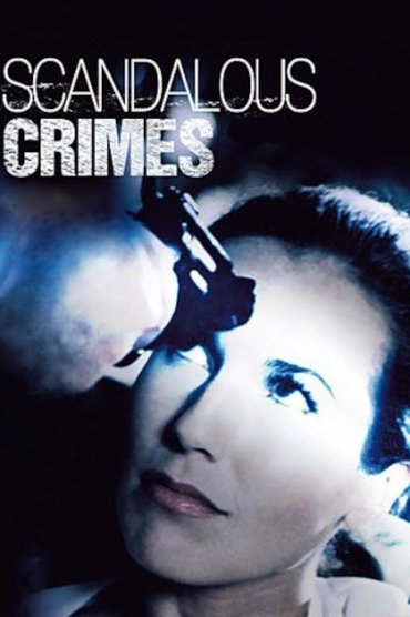 Scandalous Crimes