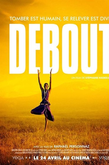 Debout Film Streaming Debout Film Streaming
