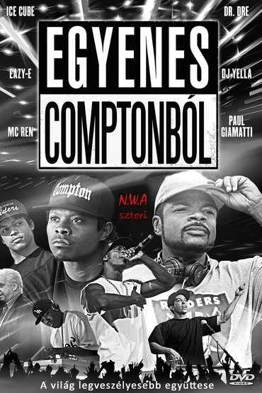 Nwa Straight Outta Compton Streaming Vf N.W.A - Straight Outta Compton Film Complet en Streaming