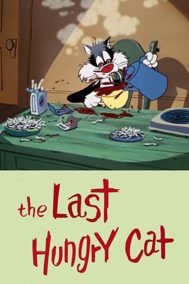 The Last Hungry Cat