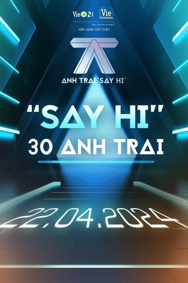 ANH TRAI SAY HI