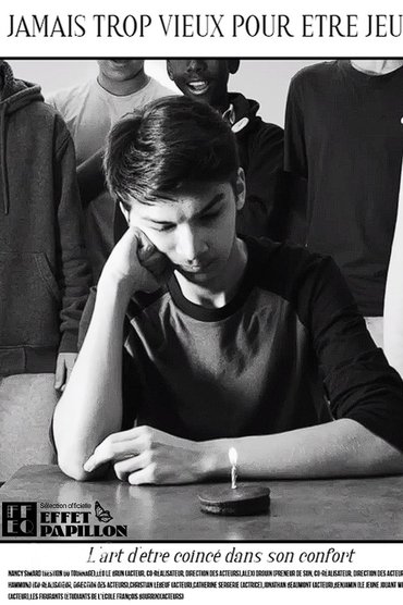 Jamais trop vieux pour etre jeune