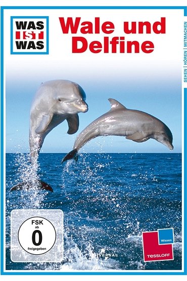 Was ist Was - Wale und Delfine