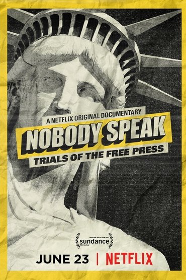 Nobody Speak: Trials of the Free Press