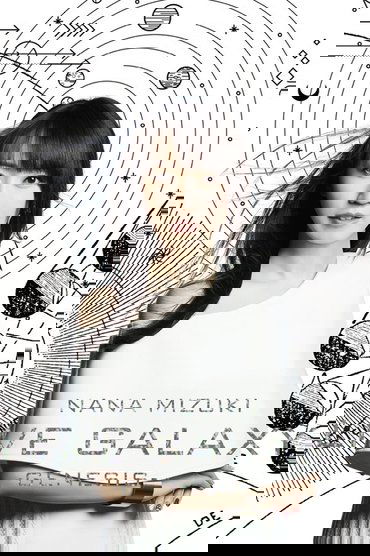 NANA MIZUKI LIVE GALAXY -GENESIS-