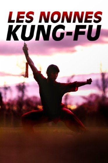 Les nonnes kung-fu : bouddhistes et féministes
