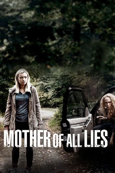 Mother of All Lies