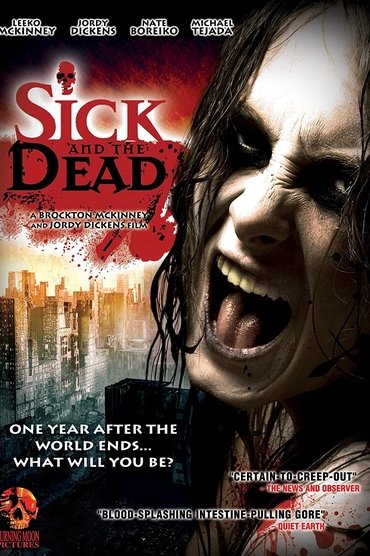 Sick and the Dead