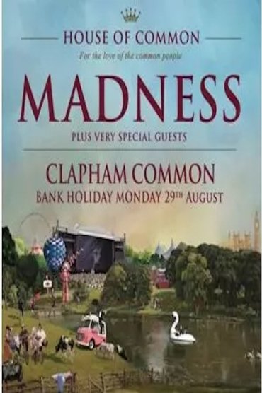 Madness: Live from House of Common
