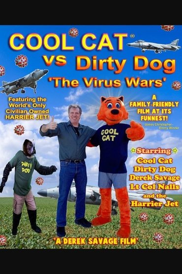Cool Cat vs Dirty Dog 'The Virus Wars'