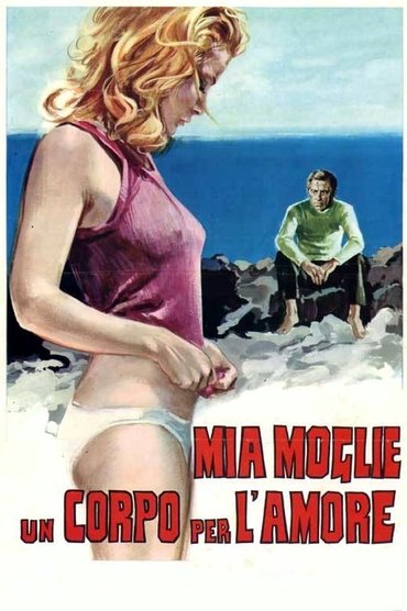 My Wife, A Body to Love
