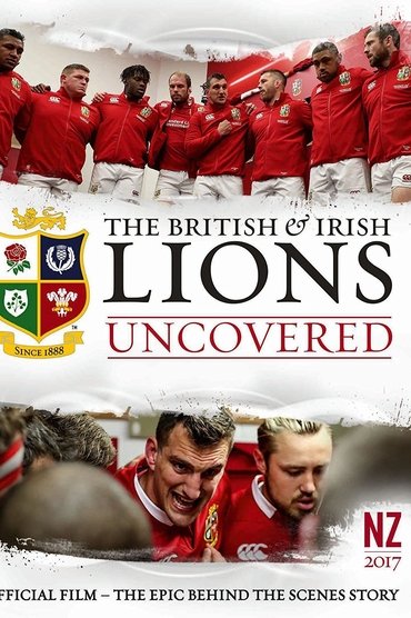 British and Irish Lions 2017: Lions Uncovered