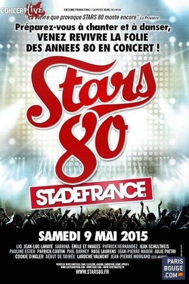 Stars 80, le concert au Stade de France