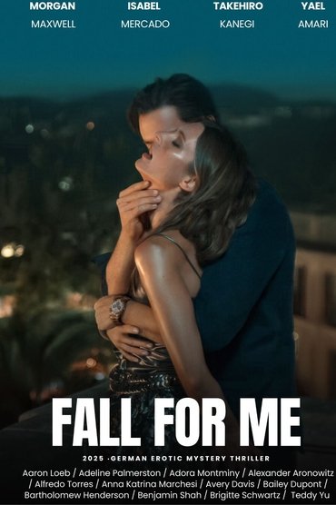 Fall for Me
