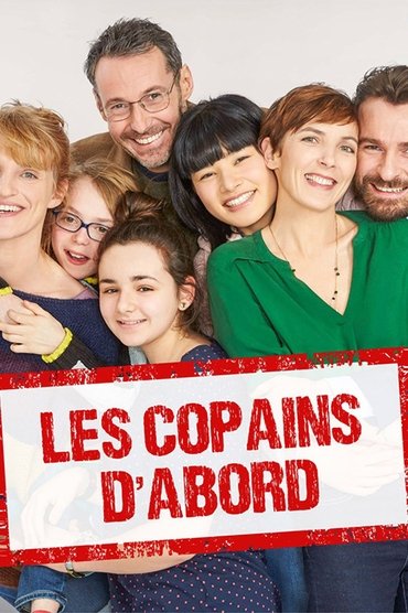 Les Copains d'abord Saison 1 Affiche Les Copains d'abord Saison 1