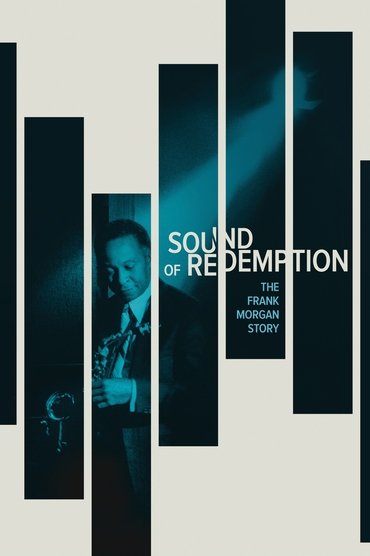 Sound of Redemption: The Frank Morgan Story