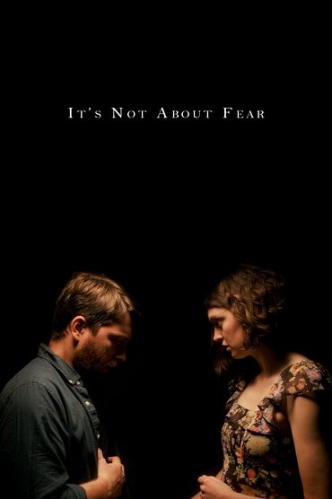 It's Not About Fear