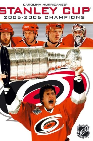 Carolina Hurricanes: 2006 Stanley Cup Champions