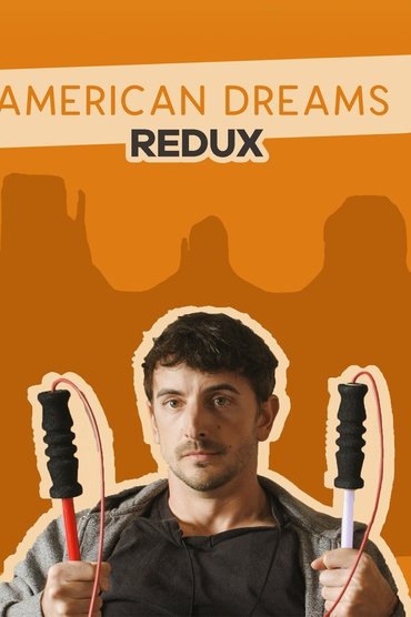 American Dreams Redux