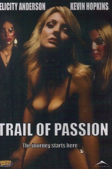 Trail of Passion