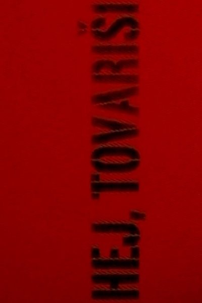 Hey Ho, Comrades Poster