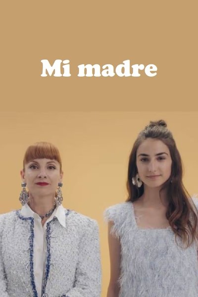 Mi madre Poster