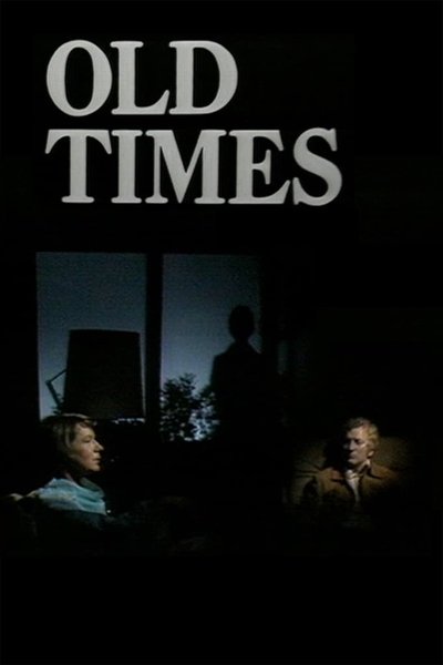 Old Times Poster