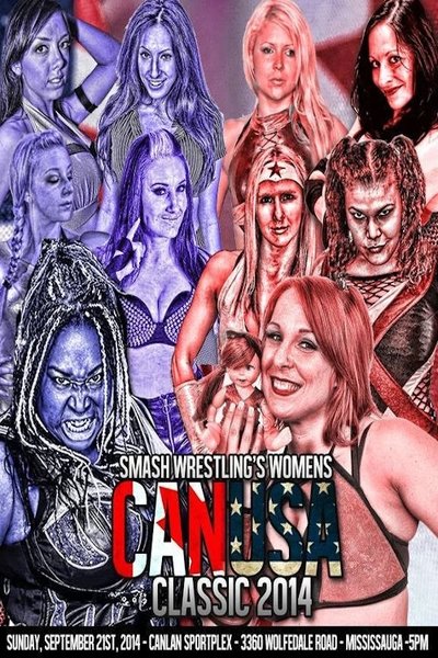 Smash Wrestling CANUSA Classic 2014 Poster