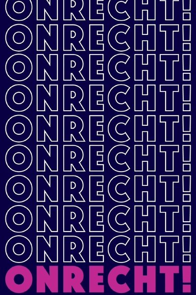 Onrecht!