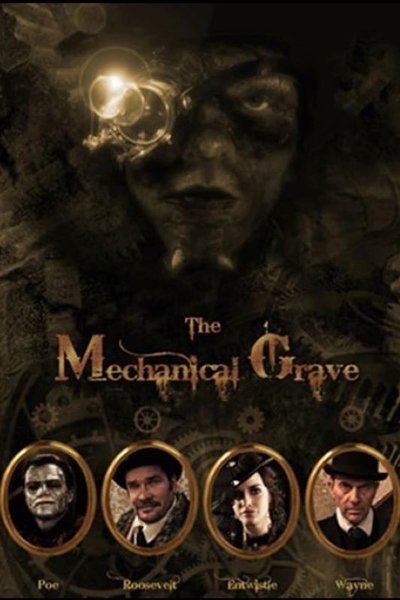 The Mechanical Grave Poster