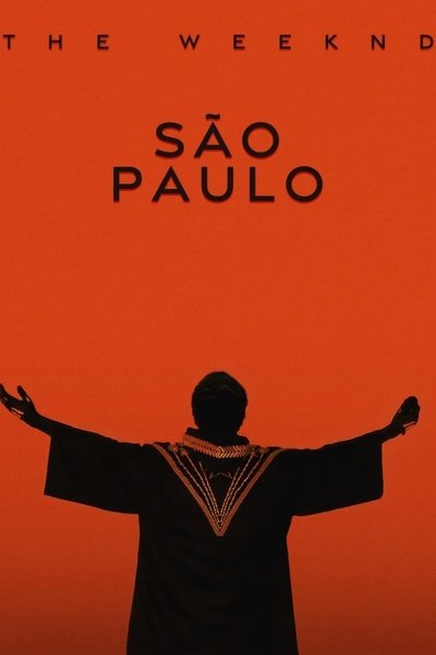 The Weeknd: Live at São Paulo Poster