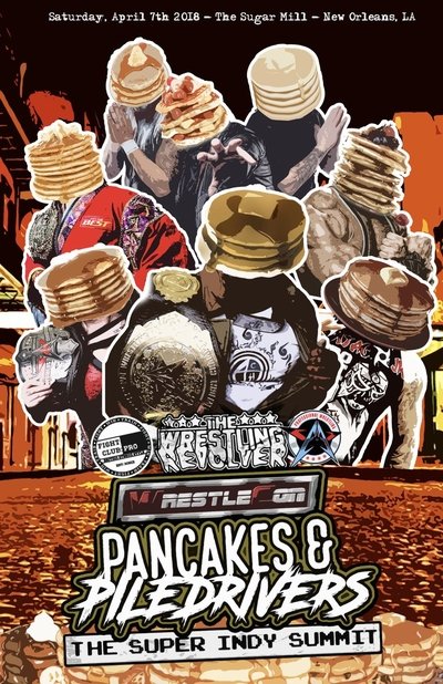 Pancakes & Piledrivers II: The Indy Summit Poster