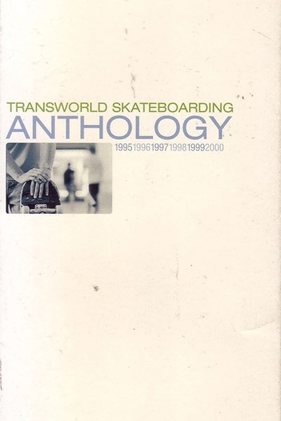 Transworld - Anthology Poster