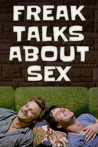 Freak Talks About Sex Poster