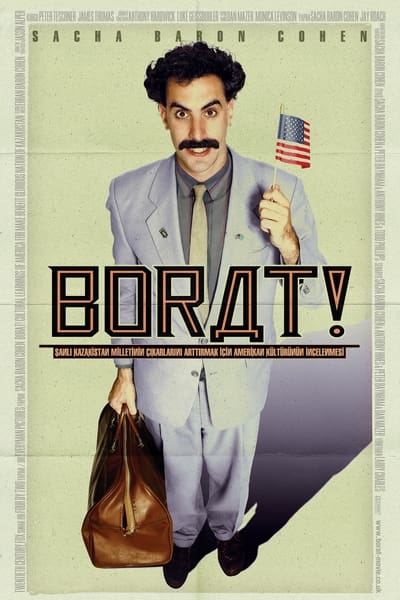 Borat: Şanlı Kazakistan Milletinin Çıkarlarını Arttırmak İçin Amerikan Kültürünün İncelenmesi