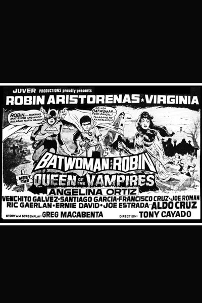 Batwoman and Robin Meet the Queen of the Vampires Poster