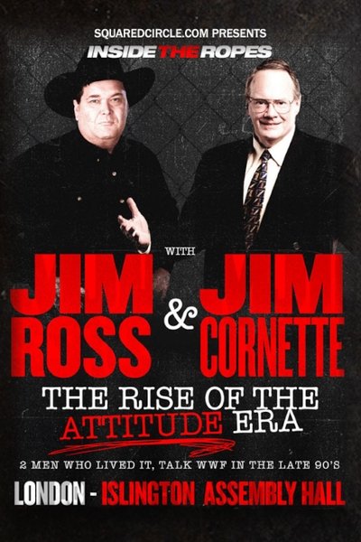 Inside the Ropes: The Rise of the Attitude Era with Jim Cornette & Jim Ross Poster