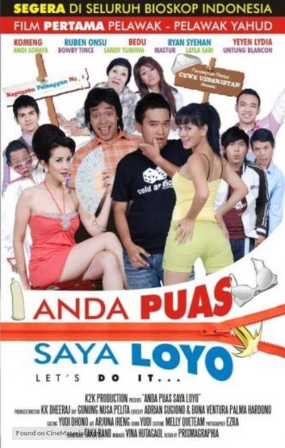 Anda Puas Saya Loyo Poster