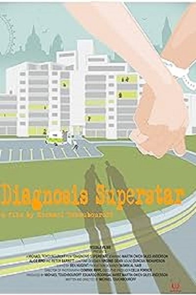Diagnosis Superstar Poster