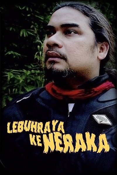 Lebuhraya Ke Neraka Poster