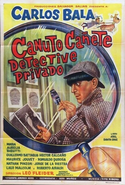 Canuto Cañete, detective privado Poster