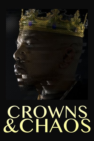 Crowns & Chaos Poster